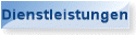 Dienstleistungen